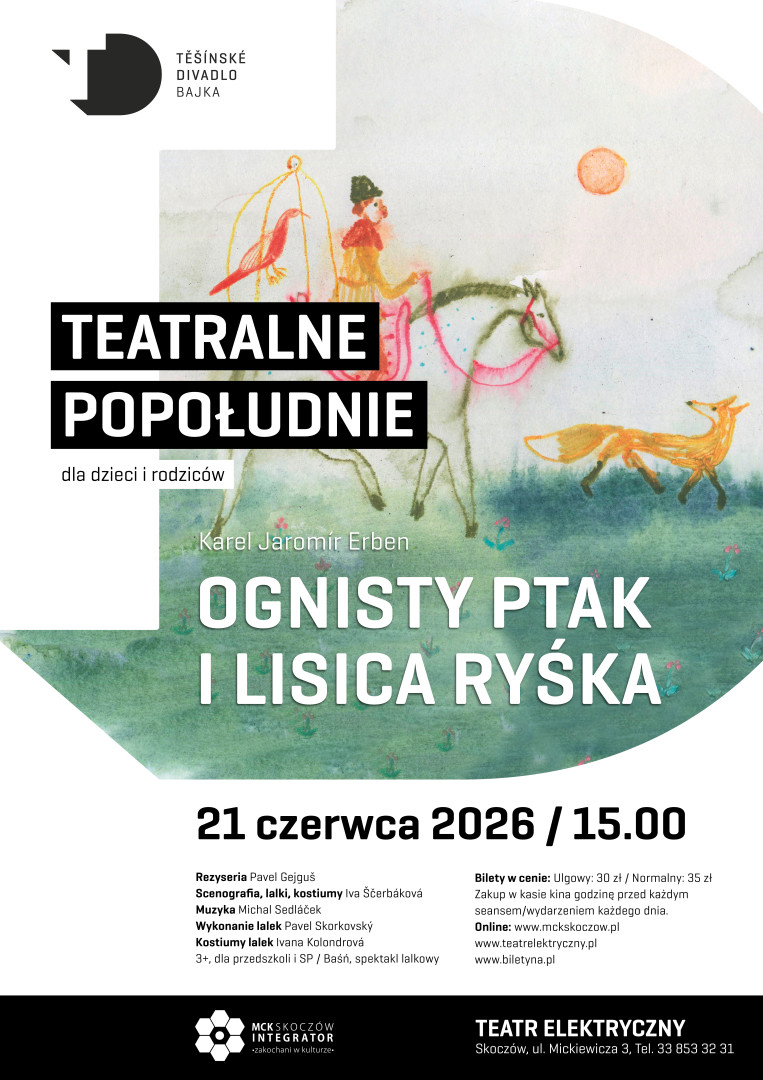  - Teatralne popołudnie dla dzieci i rodziców: 
